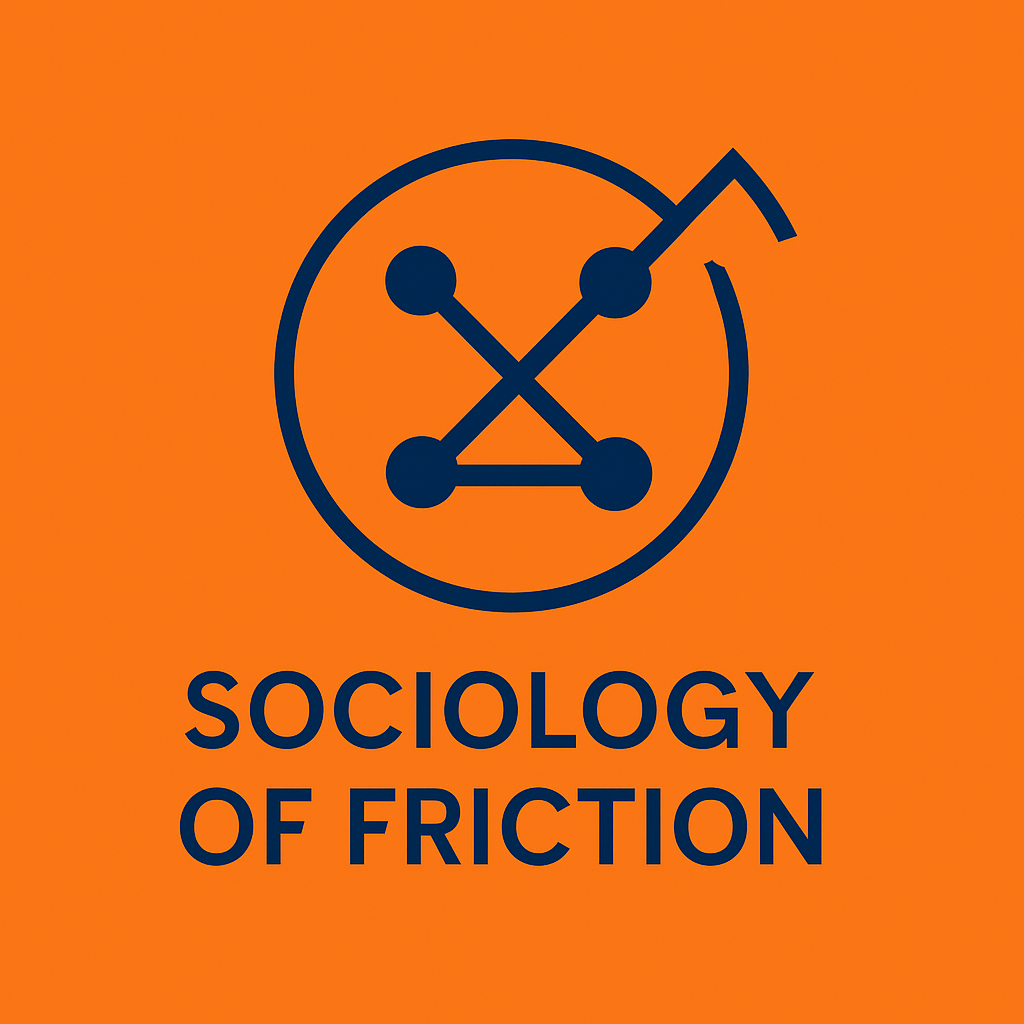 Social Friction – Towards a Sociology of Friction